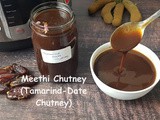 Instant Pot Tamarind-Date Chutney / How to Make Sweet and Tangy Tamarind-Date Sauce