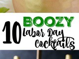 10 Boozy Labor Day Party Cocktails