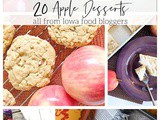 20 Apple Desserts (all from Iowa food bloggers)