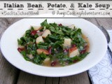 Italian Bean, Potato, and Kale Soup #BacktoSchoolWeek 30 Minute Meals