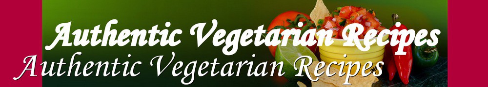 Very Good Recipes - Authentic Vegetarian Recipes