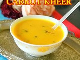 Carrot Kheer In Pressure Cooker - Carrot Payasam Recipe – Gajar Kheer