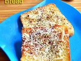 Cheese Garlic Bread Recipe Without Oven – Garlic Cheese Toast On Tawa