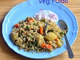 Vegetable Pulao Recipe – Karnataka Style Veg Pulao Recipe