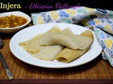 Injera | Quick Ethiopian Flatbread Injera Style