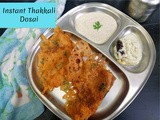 Instant Thakkali Dosai | No Ferment Tomato Dosa Recipe