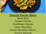 Pakoda Platter ~ Deep Fried Love