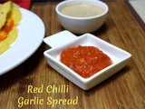 Red Chilli Garlic Sauce ~ 2 Ingredient Dip