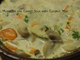 Mushroom and Carrot Soup with Coconut Milk - a Vegan Soup