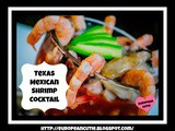 Texas Mexican Shrimp Cocktail  Coctel de Camaron 