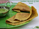 Instant Sprouts & Carrot Dosa / Diet Friendly Recipe - 75 / #100dietrecipes