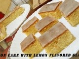 Lemon Cake With Lemon Flavored Glaze