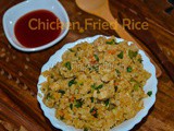 Chicken Fried Rice / Restaurant Style Chicken Fried Rice