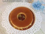 Baked caramel custard with condensed milk | flan de leche condensada | baked custard pudding in oven | flan recipes