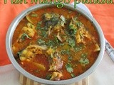 Fish raw mango gravy | Fish Pulusu | Fish Gravy in tamarind juice with green mango  | Step by step pictures | How to make chepala pulusu