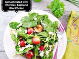 Spinach Salad with Cherries, Basil and Blue Cheese and a Giveaway