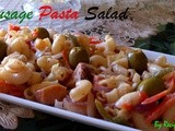 Sausage Salad Pasta Recipe : Making pasta salad ; Salad for parties