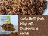 Ancho Multi-grain Pilaf with Cranberries and Pecans