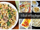 15 Quick Meal Ideas for Busy Families