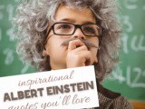 Simply Brilliant Albert Einstein Inspirational Quotes