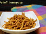 Vellulli Karapusa | How to make Garlic Kara Sev