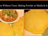 Bhatura Without Yeast, Baking Powder or Maida In Less Oil Recipe in Marathi