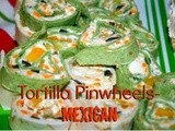 Tortilla Pinwheel Mexican appetizer