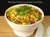 White Bean, Fresh Corn & Heirloom Tomato Salad
