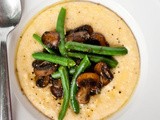Fall time. My Time. [Polenta with Green Beans and Vermouth Sauteed Mushrooms with Thyme]