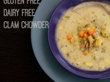Gluten Free Dairy Free Clam Chowder