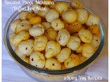 Roasted Phool Makhana Recipe - Lotus Seed-Fox nuts