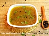 Aatu Kaal Soup / Lamb Leg Soup - South Indian Style