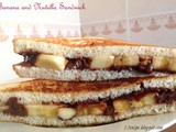 Banana and Nutella Sandwich