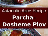 Azerbaijan: Parcha-Dosheme Plov
