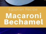 Egypt: Macaroni Béchamel