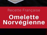 France: Omelette Norvégienne (Baked Alaska)