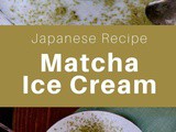 Japan: Matcha Ice Cream (Green Tea Ice Cream)