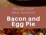 New Zealand: Bacon and Egg Pie