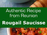Reunion: Rougail Saucisse (Sausage Rougail)