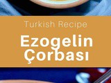 Turkey: Ezogelin Çorbası