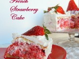 Tuesdays with Dorie: bwj - French Strawberry Cake