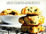 Garlic+Cilantro+Gouda Biscuits