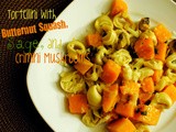 Tortellini with Butternut Squash, Sage, & Mushrooms