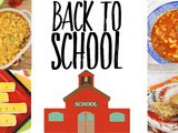 45 Back to School Recipe Ideas