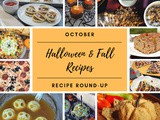 October 2019 Recipe Roundup: Halloween & Fall Recipes