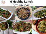 6 Lunch Box Recipes /Vegetarian Lunch Box Ideas | Healthy Meal Prep Recipes for Work