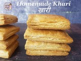 Bakery Style Khari using Homemade Puff Pastry / How to Make Crispy and Flaky Khari from Scratch