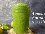 Creamy & Vibrant Avocado-Spinach Dressing | 5 Minutes Avocado-Spinach-Cilantro Salad Dressing | Keto Salad Dressing