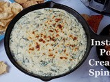 Instant Pot Creamy Spinach Dip