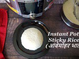 Instant Pot Sticky Rice | Ambemohar Rice in the Instant Pot (आंबेमोहर भात)